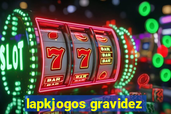 lapkjogos gravidez